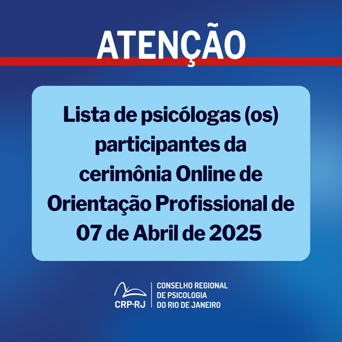 atencao-lista-de-psicologas-os-participantes-da-cerimonia-online-de-orientacao-profissional-de-07042025