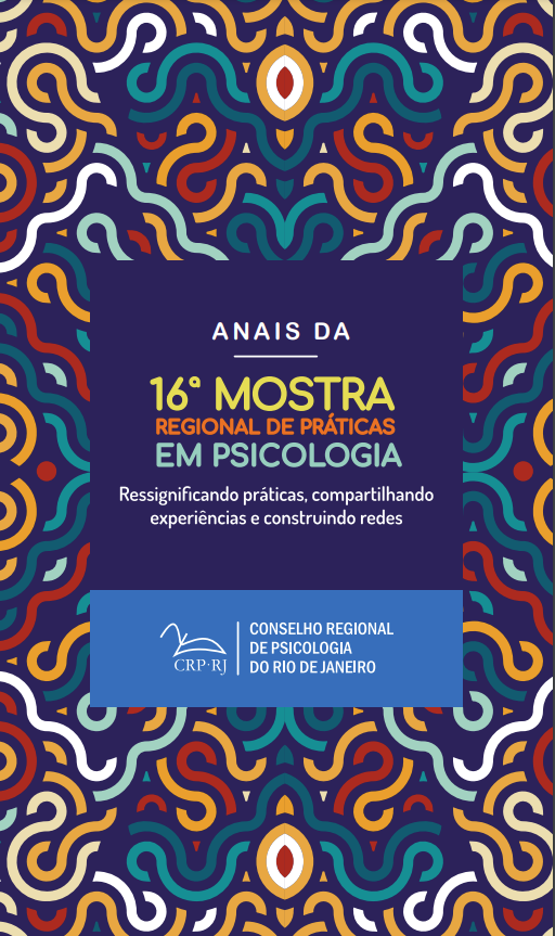 Anais da 16ª Mostra Regional em Psicologias