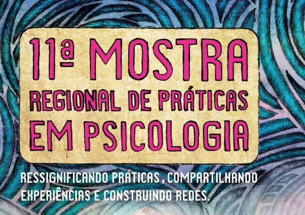 ainda-da-tempo-de-garantir-sua-participacao-na-11a-mostra-regional-de-praticas-em-psicologia