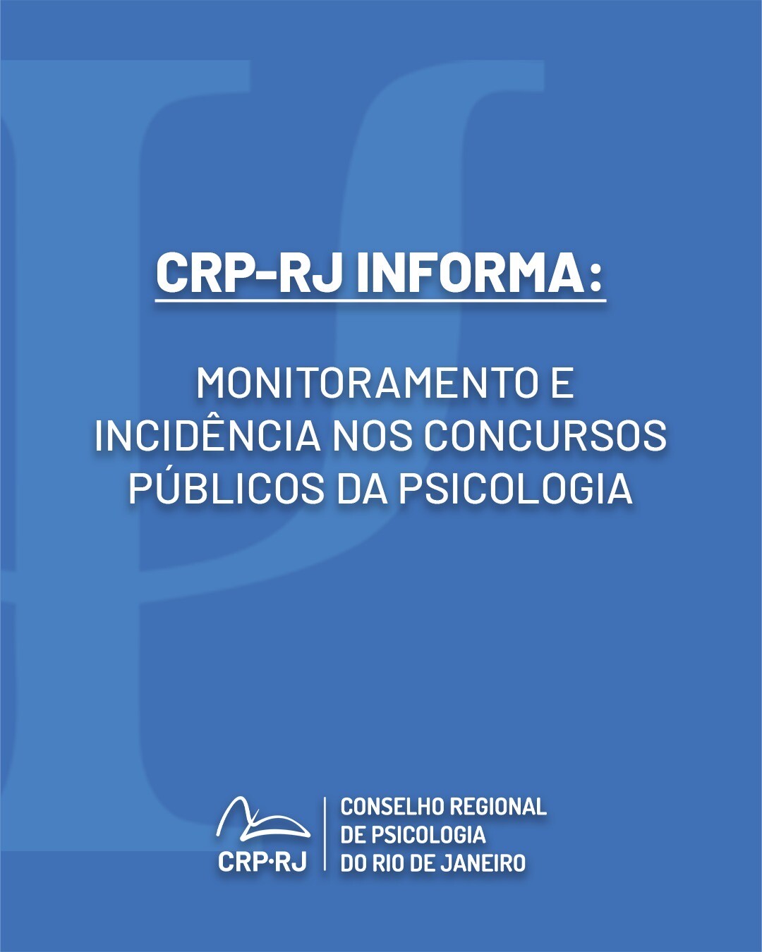 crp-informa-monitoramento-e-incidencia-nos-concursos-publicos-da-psicologia
